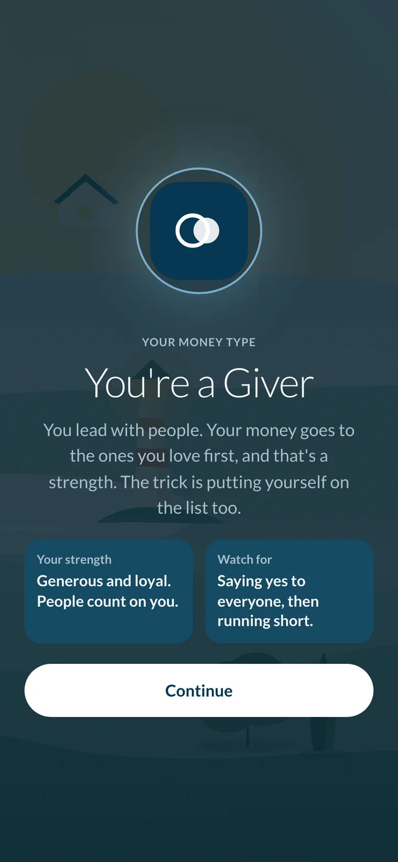 The reveal on a dark screen: You're a Giver, with your strength, Generous and loyal, and what to watch for, Saying yes to everyone then running short